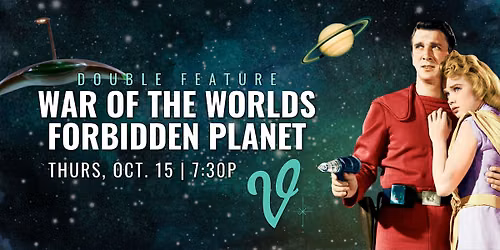Double Feature: The War of the Worlds & Forbidden Planet