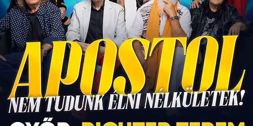 APOSTOL - Nem tudunk \u00e9lni n\u00e9lk\u00fcletek - GY\u0150R
