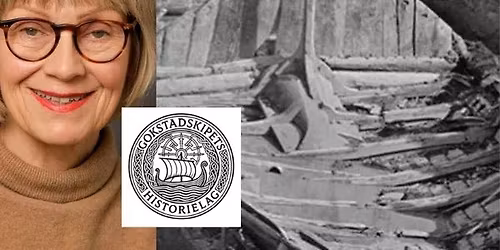 Hvem ble gravlagt i Gokstadhaugen - et foredrag av Gunnhild R\u00f8the