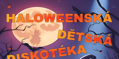Halloweensk\u00e1 D\u011btsk\u00e1 diskot\u00e9ka