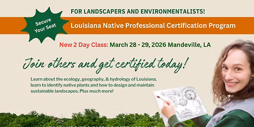 Louisiana Native Professional Certification Program - Mandeville, LA
