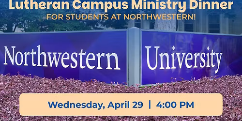 Lutheran Campus Ministry Dinner at Northwestern