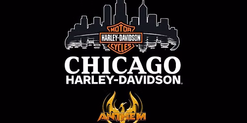 Anthem @ Chicago Harley Davidson