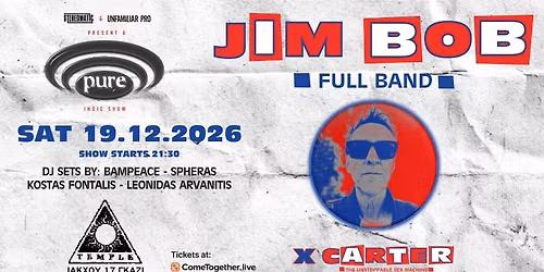 Live : Jim Bob (x Carter USM ) - Dj Set : Pure!