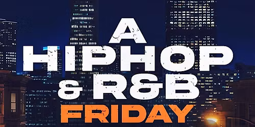 A HIPHOP & RNB FRIDAY! @TEMPLE SF! 2000'S Throwbacks and Current HIPHOP RNB