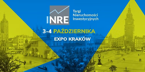 Targi Nieruchomo\u015bci Inwestycyjnych INRE w Krakowie