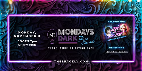 Mondays Dark to Benefit Nevada Acro Foundation