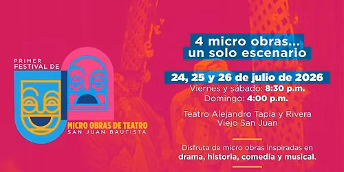 Primer Festival de Micro Obras de Teatro San Juan Bautista