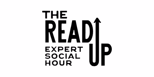 The Read Up- Expert Social Hour