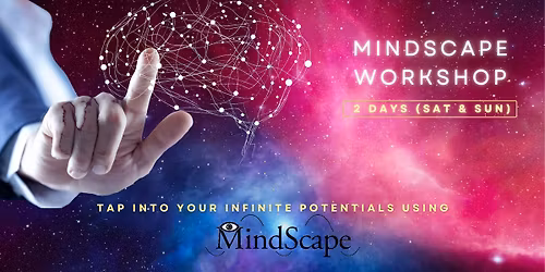 MindScape Workshop (2 Days - Weekend)