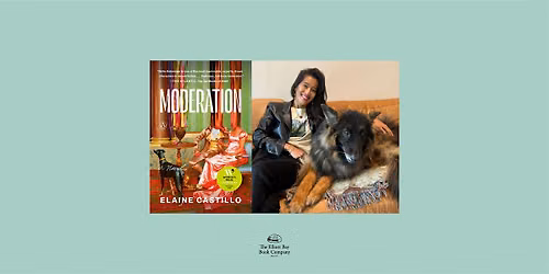 Elaine Castillo, MODERATION