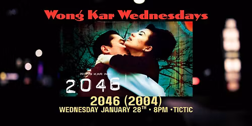 Wong Kar Wednesdays: 2046