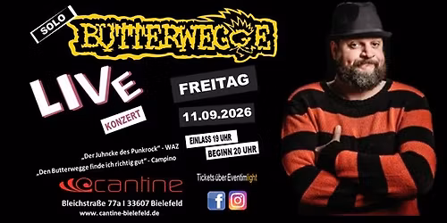 Konzert - Butterwegge solo - live & durstig