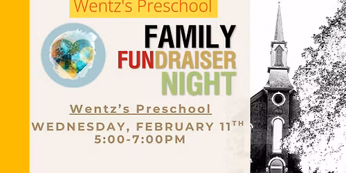 Wentz's Preschool Family Fun Night!