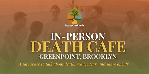 In-Person Death Cafe in Greenpoint, Brooklyn | September 22