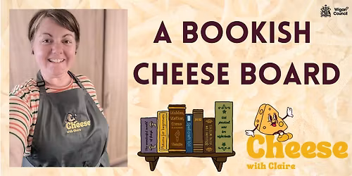 A Bookish Cheese Board at Leigh library