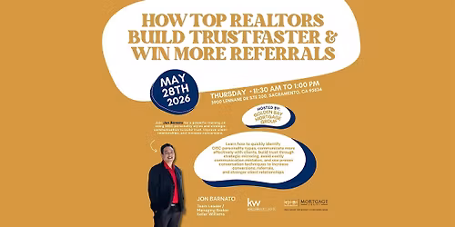 How Top Realtors Build Trust Faster & Win More Referrals