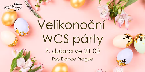 Velikono\u010dn\u00ed WCS p\u00e1rty @Top Dance Prague