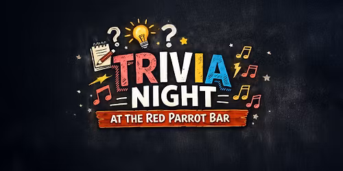 Trivia Night at The Red Parrot Pub