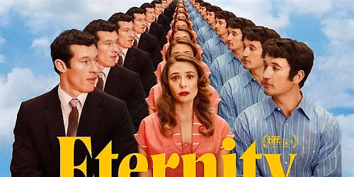 Movies Under the Stars: Eternity