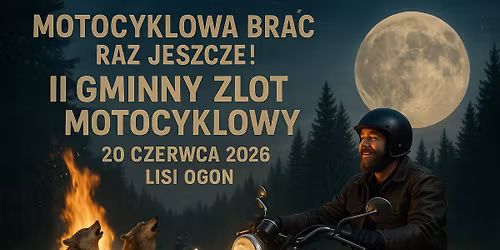 II GMINNY ZLOT MOTOCYKLOWY