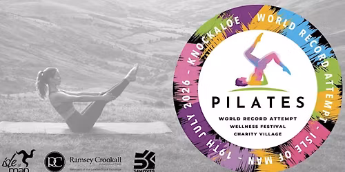 Pilates World Record Attempt, Wellness Festival & Charity Village