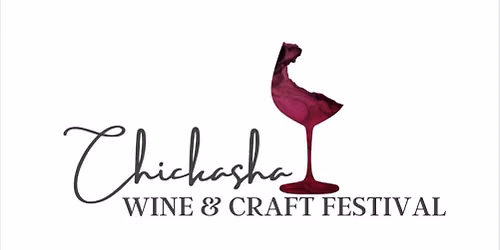 Chickasha Wine &Craft Festival