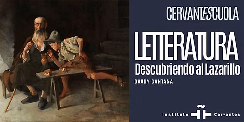 Laboratorio di letteratura. Scoprendo il Lazarillo