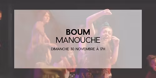 BOUM MANOUCHE