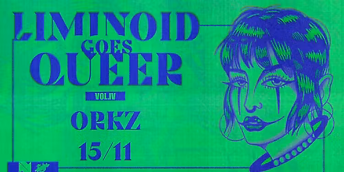 LIMINOID goes QUEER vol. 4