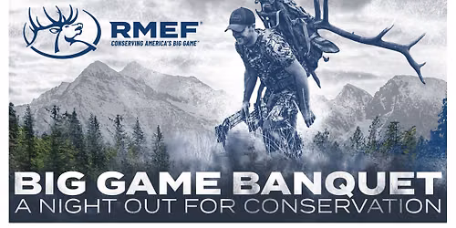 Northwest Arkansas Chapter Big Game Banquet