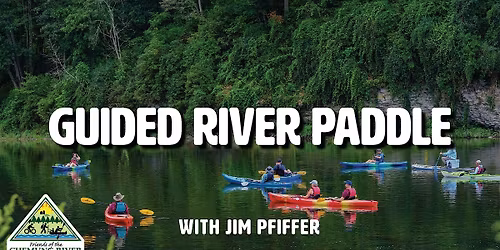 Guided River Paddle: Mullholland Rd to Conhocton Street Boat Launch
