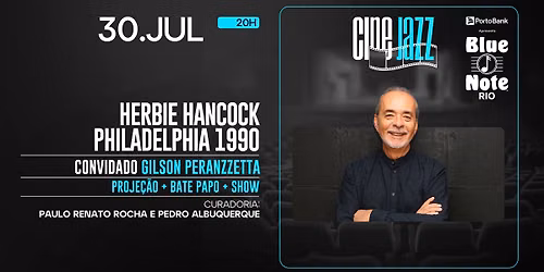 CINE JAZZ - HERBIE HANCOCK \/ PHILADELPHIA 1990 - CONVIDADO: GILSON PERANZZETTA