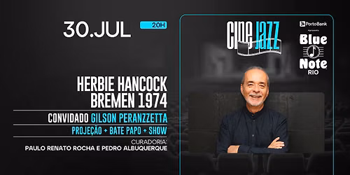 CINE JAZZ - HERBIE HANCOCK \/ BREMEN 1974 - CONVIDADO: GILSON PERANZZETTA