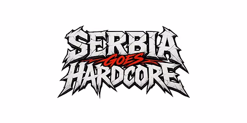 Serbia goes Hardcore