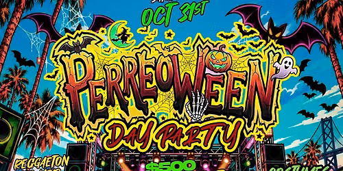 PERREOWEEN DAY PARTY @ THE ENDUP 4PM