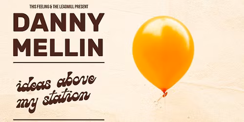 Danny Mellin - London