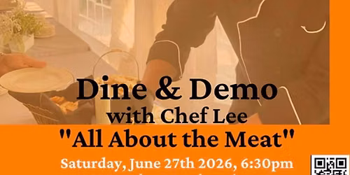 All About the Meat! A Dine & Demo event