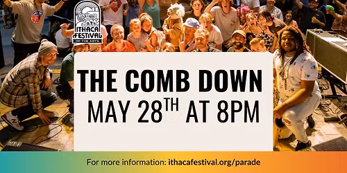 Official Ithaca Festival Kick-Off Party Featuring The Comb Down