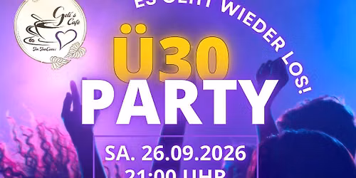 \u2728\ud83d\udcab\u00dc30 Party in Gelis Cafe \ud83c\udf78\ud83e\udd73