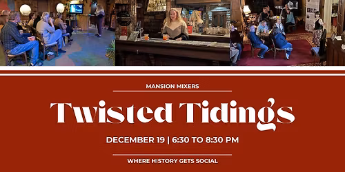 Mansion Mixer: Twisted Tidings
