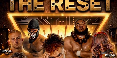 NWA Kross Fire Presents: THE RESET