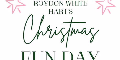 Roydon White Hart Christmas Family Fun Day