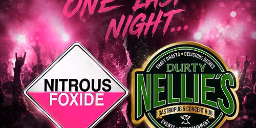 Nitrous Foxide - LIVE - Durty Nellies