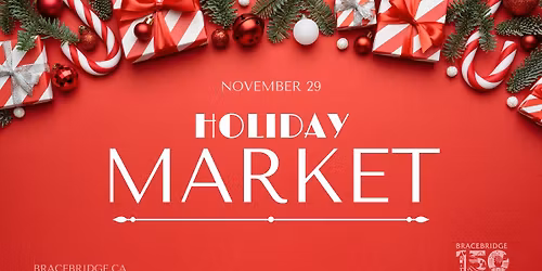 Holiday Market at the Muskoka Lumber Community Centre