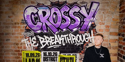 Crossy Presents: The Breakthrough | Birmingham
