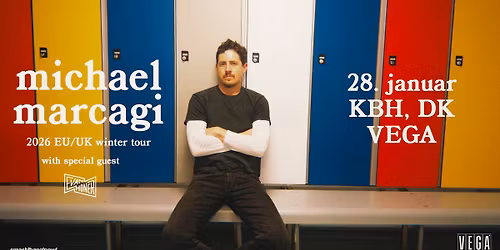 Michael Marcagi [Support: Evan Honer] - VEGA