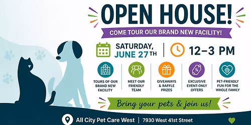 All City Pet Care West Open House & Pet Party \ud83d\udc3e