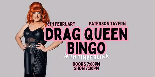 Drag Bingo with Timberlina | 6th February | Paterson Tavern & Bistro