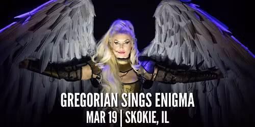 Gregorian Pure Chants World Tour featuring the Songs of Enigma
